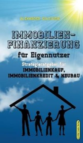 Immobilienfinanzierung fu¨r Eigennutzer