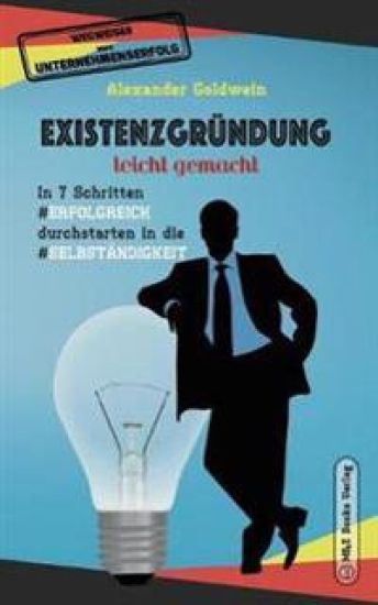 Existenzgründung leicht gemacht