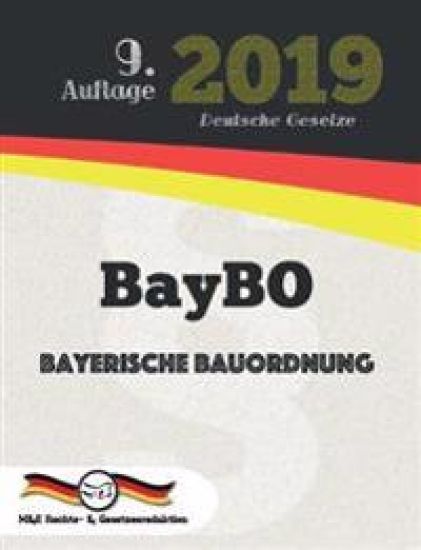BayBO - Bayerische Bauordnung