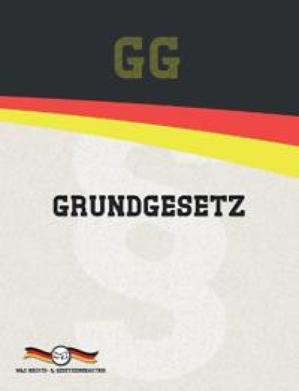 GG - Grundgesetz für die Bundesrepublik Deutschland