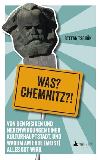 Was? Chemnitz?! – Stefan Tschök, kirjan kansikuva