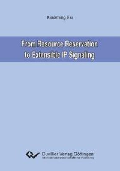 From Resource Reservation to Extensible IP Signaling