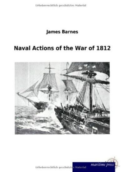 Naval Actions of the War of 1812