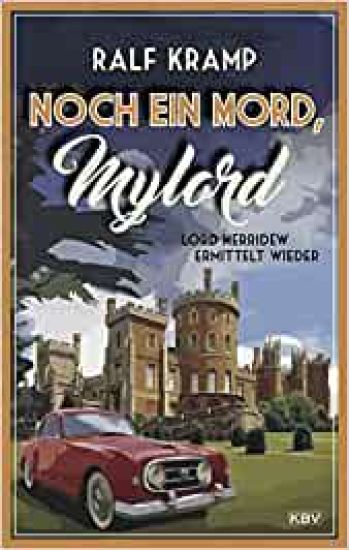 Noch ein Mord, Mylord