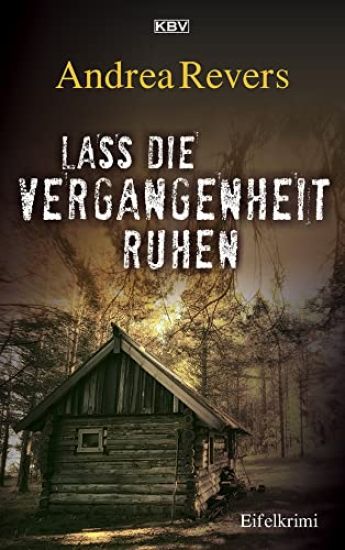 Lass die Vergangenheit ruhen