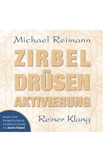 Zirbel Drüsen Aktivierung