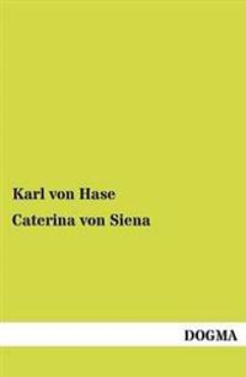 Caterina Von Siena