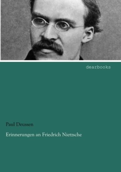 Erinnerungen an Friedrich Nietzsche