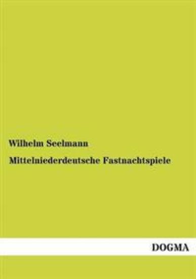 Mittelniederdeutsche Fastnachtspiele