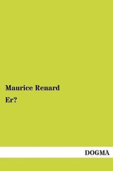 Er? – Maurice Renard, kirjan kansikuva