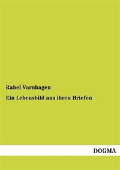 Ein Lebensbild Aus Ihren Briefen