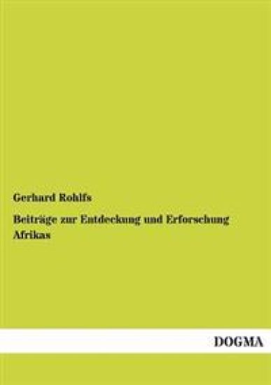 Beitrage Zur Entdeckung Und Erforschung Afrikas