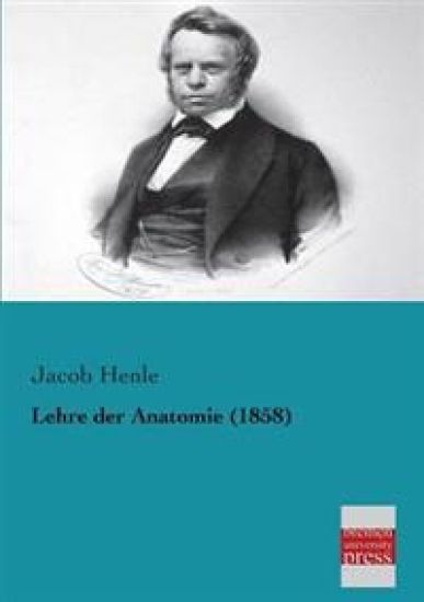 Lehre Der Anatomie (1858) – Jacob Henle, kirjan kansikuva