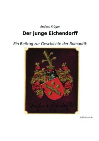 Der junge Eichendorff