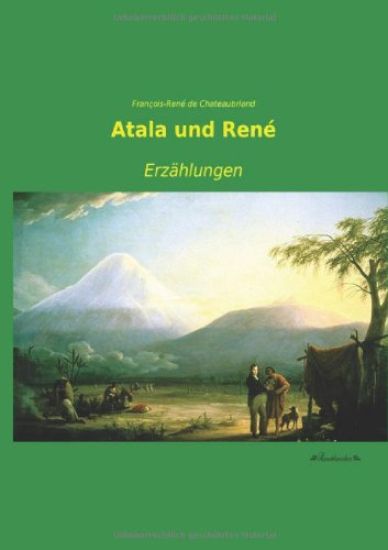 Atala und René