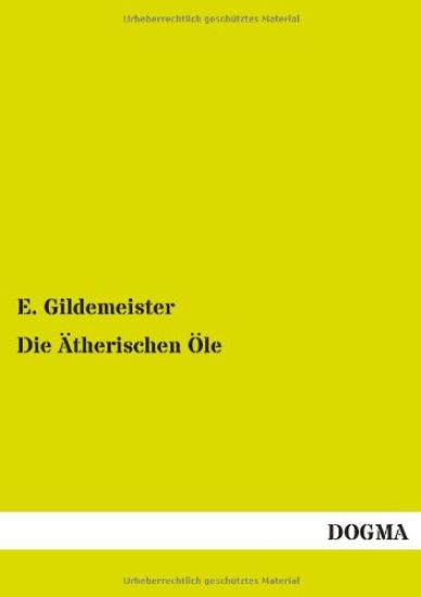 Die Ätherischen Öle