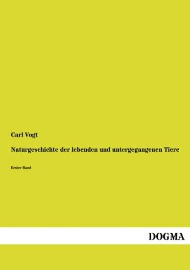Naturgeschichte der lebenden und untergegangenen Tiere