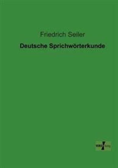 Deutsche Sprichwörterkunde