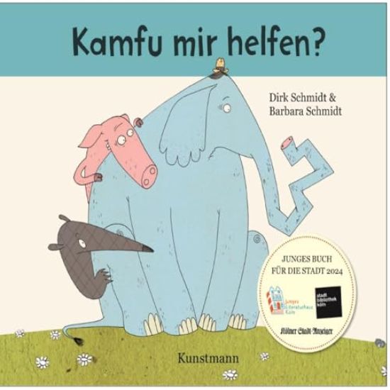 Kamfu mir helfen? - JUNGES BUCH FÜR DIE STADT KÖLN 2024
