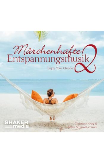 Märchenhafte Entspannungsmusik 2