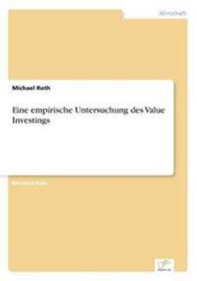 Eine empirische Untersuchung des Value Investings