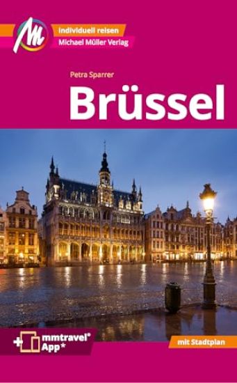 Brüssel MM-City Reiseführer Michael Müller Verlag