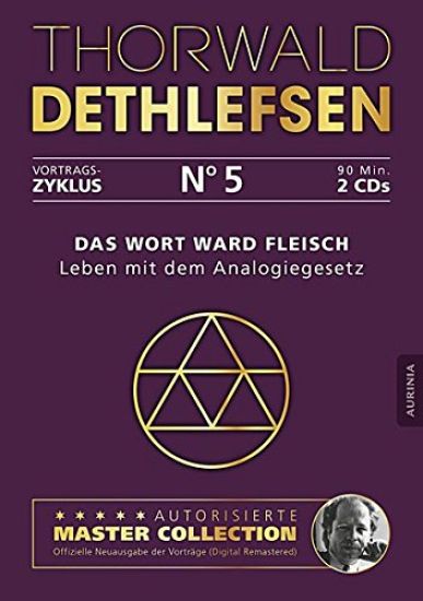 Das Wort ward Fleisch - Leben mit dem Analogiegesetz