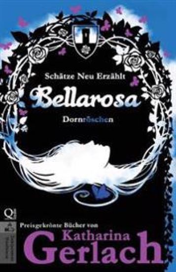 Bellarosa: Dornröschen