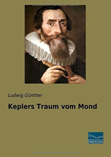 Keplers Traum vom Mond