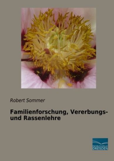 Familienforschung, Vererbungs- und Rassenlehre