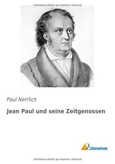 Jean Paul und seine Zeitgenossen