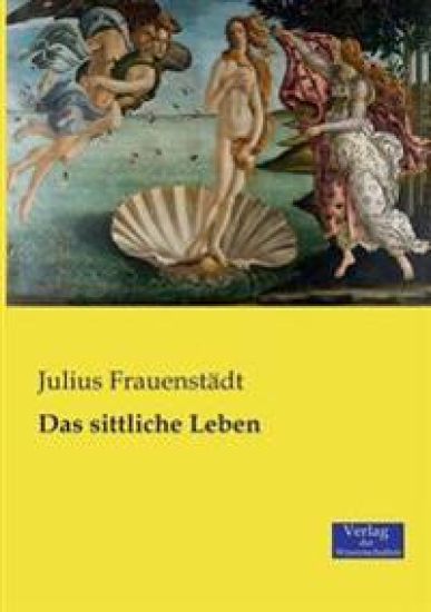 Das sittliche Leben