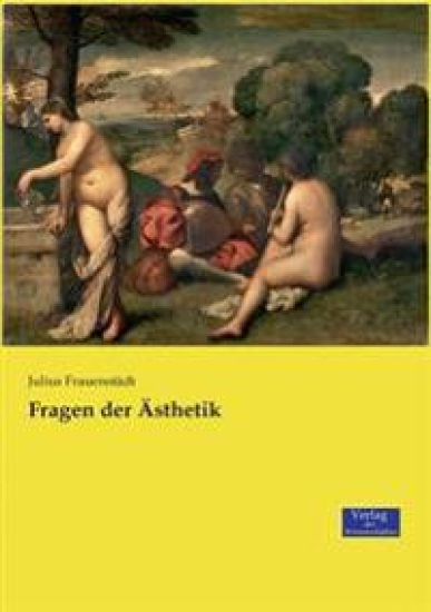 Fragen der Ästhetik