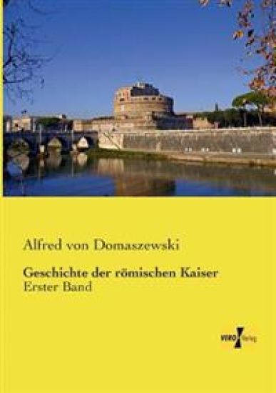 Geschichte der römischen Kaiser