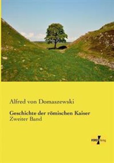 Geschichte der römischen Kaiser