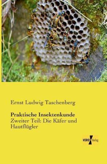 Praktische Insektenkunde