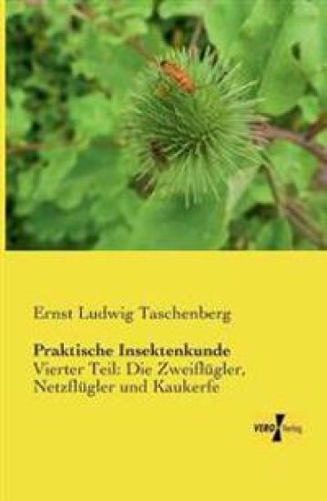 Praktische Insektenkunde