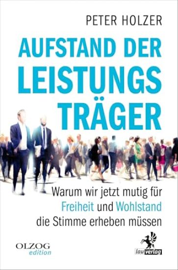 Aufstand der Leistungsträger