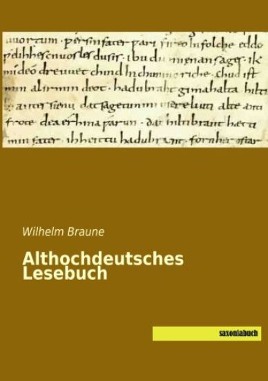 Althochdeutsches Lesebuch