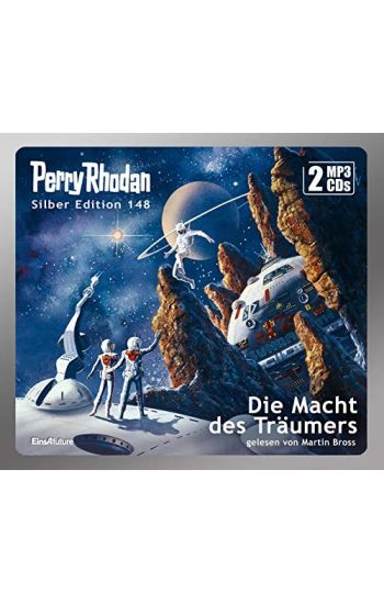 Perry Rhodan Silber Edition (MP3 CDs) 148: Die Macht des Träumers