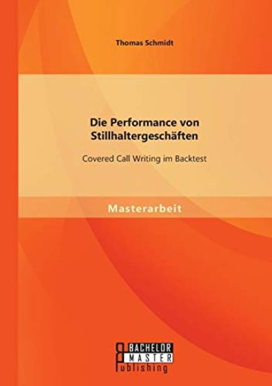 Die Performance von Stillhaltergeschäften