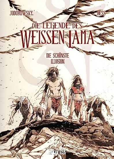 Die Legende des weißen Lama - zweiter Zyklus. Band 2