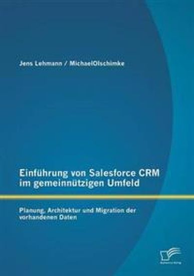 Einführung von Salesforce CRM im gemeinnützigen Umfeld