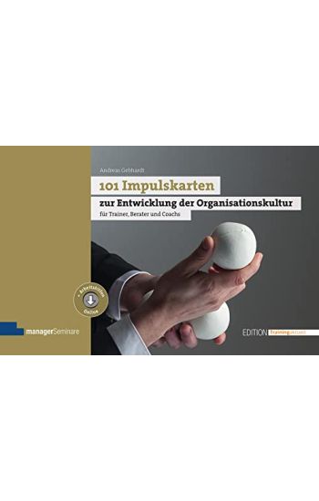101 Impulskarten zur Entwicklung der Organisationskultur