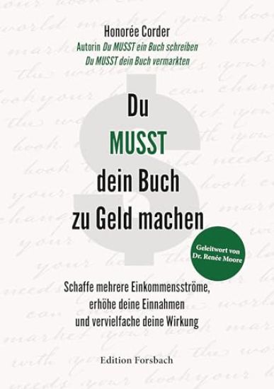 Du MUSST dein Buch zu Geld machen