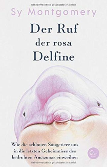 Der Ruf der rosa Delfine