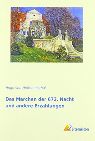 Das Märchen der 672. Nacht und andere Erzählungen – Hugo Von Hofmannsthal, kirjan kansikuva