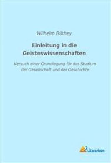 Einleitung in die Geisteswissenschaften