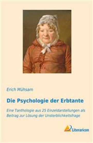 Die Psychologie der Erbtante