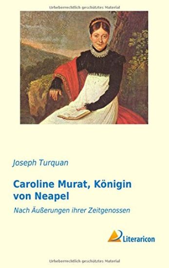 Caroline Murat, Königin von Neapel